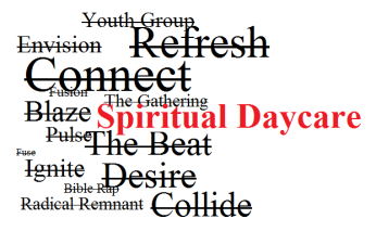 Spiritual Daycare